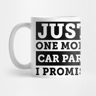 Just one more car part, I promise Mug